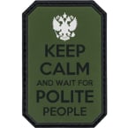 Patch "Keep calm and wait for polite people", PVC, olive, 5 x 7.5 cm