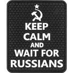 Patch "Keep calm and wait for Russians", PVC, black, 5.7 x 6.8 cm